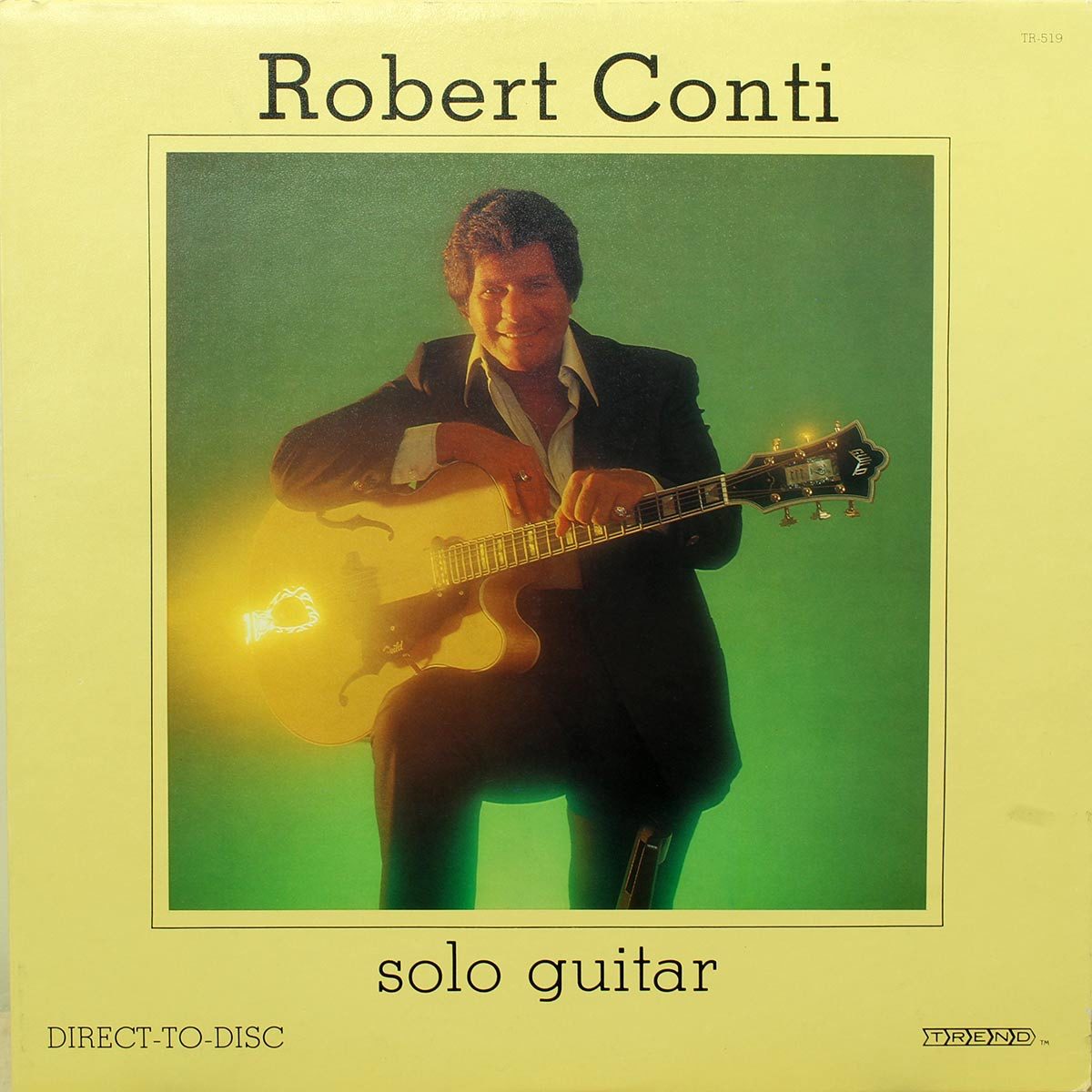 1979 - Robert Conti Direct-To-Disc Solo Guitar LP